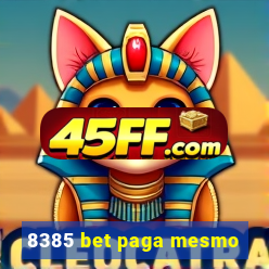 8385 bet paga mesmo